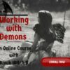 working with demons