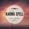 Karma Spell – Accessible Witchcraft Collection