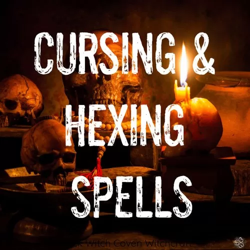 cursing and hexing spells