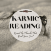 Karmic Reading: Reveal the Threads That Bind Your Soul
