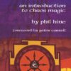 Condensed Chaos: An Introduction to Chaos Magic