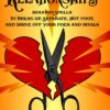 Destroying Relationships: Hoodoo Spells to Break Up, Separate, Hot Foot, and Drive Off Foes and Rivals