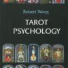 Tarot Psychology by Robert Wang
