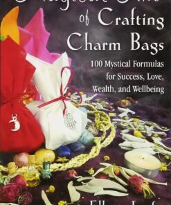 The Magical Art of Crafting Charm Bags