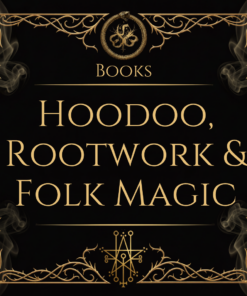 Hoodoo & Folk Magic