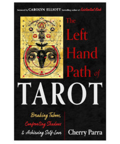 The Left Hand Path of Tarot