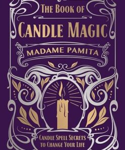 The Book of Candle Magic - hardcover