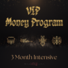 VIP Money Magick (3 months)